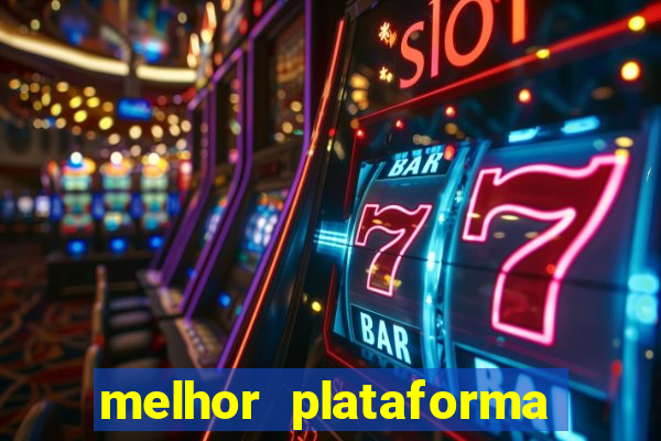 melhor plataforma de jogos para ganhar dinheiro